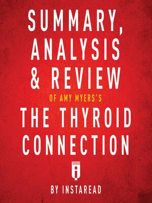 cover image of Summary, Analysis & Review of Amy Myers's the Thyroid Connection by Instaread
